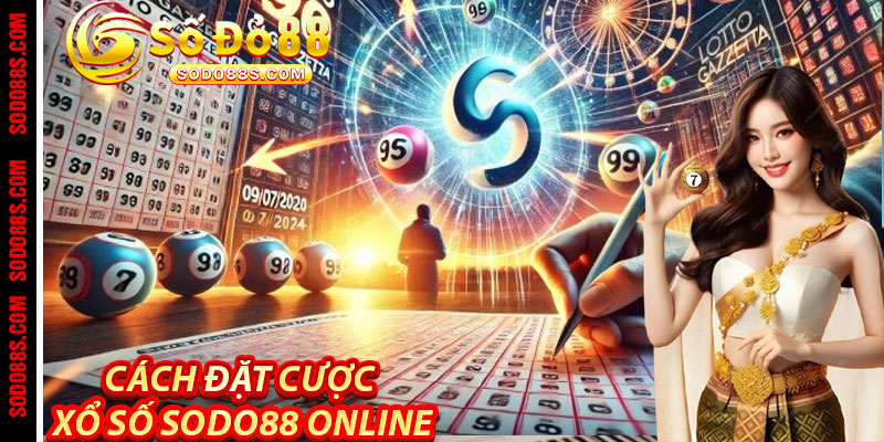 Xổ Số Sodo88 – Chơi Vui, Trúng Thật, Giàu Nhanh Không Khó! - VEPIKA
