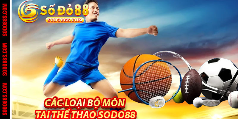 Thể Thao Sodo88 - Đam Mê Cược Chuẩn, Nhận Quà Cực Chất! - sodo88 - VEPIKA