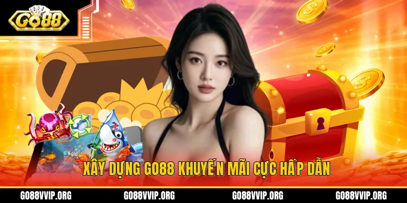 GO88 Khuyến Mãi - Tổng Hợp Danh Sách Chương Trình Ưu Đãi T8/2026 - VEPIKA